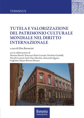 Copertina del libro "Tutela e valorizzazione del patrimonio culturale mondiale nel diritto internazionale"