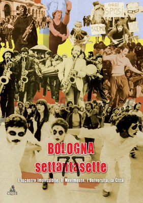 Copertina del libro BOLOGNA settantasette